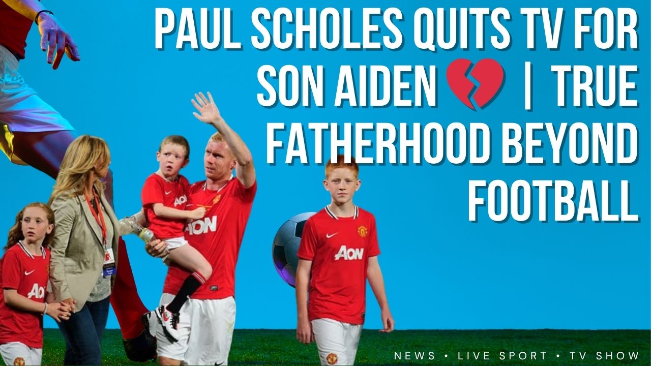 🏟️ Football Legend Paul Scholes: A Father’s Devotion Beyond the Pitch: